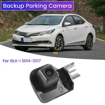 Резервная парковочная камера заднего вида для Toyota Corolla GLX-I 2014-2017 8679002080 86790-02080 (с кронштейном)